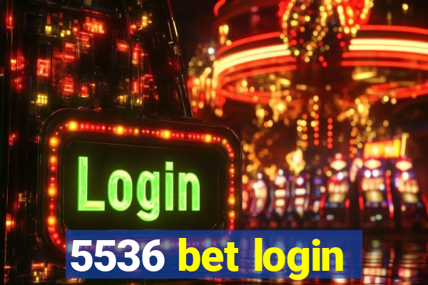 5536 bet login